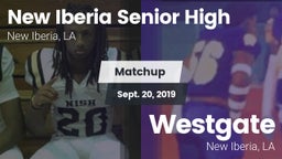 Matchup: New Iberia High vs. Westgate  2019