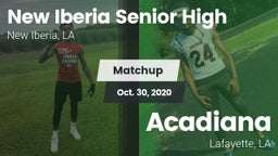 Matchup: New Iberia High vs. Acadiana  2020