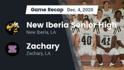 Recap: New Iberia Senior High vs. Zachary  2020