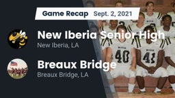 Recap: New Iberia Senior High vs. Breaux Bridge  2021