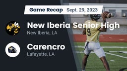 Recap: New Iberia Senior High vs. Carencro  2023