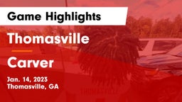 Thomasville  vs Carver  Game Highlights - Jan. 14, 2023
