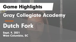 Gray Collegiate Academy vs Dutch Fork  Game Highlights - Sept. 9, 2021