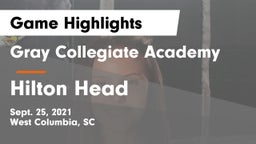 Gray Collegiate Academy vs Hilton Head  Game Highlights - Sept. 25, 2021