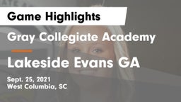 Gray Collegiate Academy vs Lakeside  Evans GA Game Highlights - Sept. 25, 2021