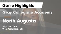 Gray Collegiate Academy vs North Augusta  Game Highlights - Sept. 25, 2021