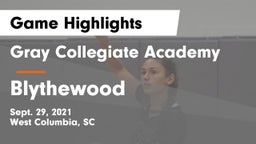 Gray Collegiate Academy vs Blythewood  Game Highlights - Sept. 29, 2021