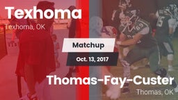 Matchup: Texhoma  vs. Thomas-Fay-Custer  2017