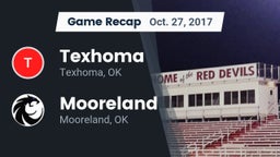 Recap: Texhoma  vs. Mooreland  2017
