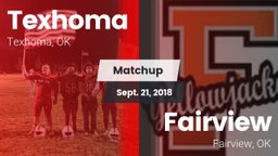 Matchup: Texhoma  vs. Fairview  2018