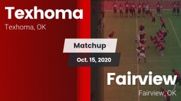 Matchup: Texhoma  vs. Fairview  2020