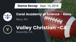 Recap: Coral Academy of Science - Reno vs. Valley Christian -CA 2018