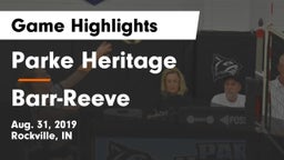 Parke Heritage  vs Barr-Reeve  Game Highlights - Aug. 31, 2019