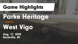 Parke Heritage  vs West Vigo  Game Highlights - Aug. 17, 2020