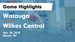 Watauga  vs Wilkes Central  Game Highlights - Dec. 20, 2018