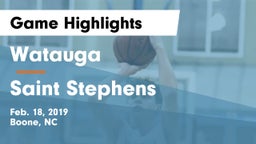 Watauga  vs Saint Stephens Game Highlights - Feb. 18, 2019