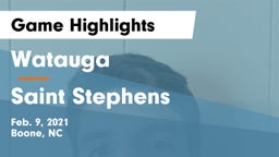 Watauga  vs Saint Stephens  Game Highlights - Feb. 9, 2021