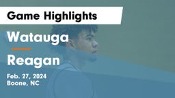 Watauga  vs Reagan  Game Highlights - Feb. 27, 2024