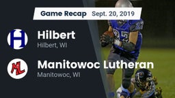 Recap: Hilbert  vs. Manitowoc Lutheran  2019