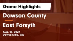 Dawson County  vs East Forsyth  Game Highlights - Aug. 25, 2022