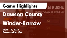Dawson County  vs Winder-Barrow  Game Highlights - Sept. 15, 2022