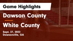 Dawson County  vs White County  Game Highlights - Sept. 27, 2022