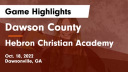 Dawson County  vs Hebron Christian Academy  Game Highlights - Oct. 18, 2022