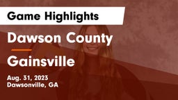 Dawson County  vs Gainsville Game Highlights - Aug. 31, 2023