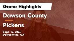 Dawson County  vs Pickens  Game Highlights - Sept. 12, 2023