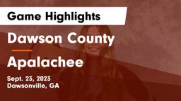 Dawson County  vs Apalachee  Game Highlights - Sept. 23, 2023