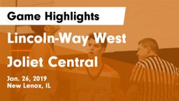 Lincoln-Way West  vs Joliet Central  Game Highlights - Jan. 26, 2019