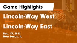 Lincoln-Way West  vs Lincoln-Way East  Game Highlights - Dec. 13, 2019