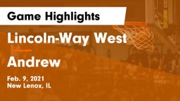 Lincoln-Way West  vs Andrew  Game Highlights - Feb. 9, 2021