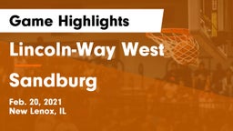 Lincoln-Way West  vs Sandburg  Game Highlights - Feb. 20, 2021