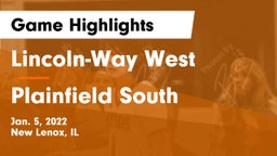 Lincoln-Way West  vs Plainfield South  Game Highlights - Jan. 5, 2022