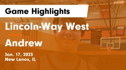 Lincoln-Way West  vs Andrew  Game Highlights - Jan. 17, 2023