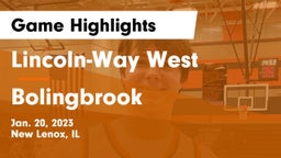 Lincoln-Way West  vs Bolingbrook  Game Highlights - Jan. 20, 2023