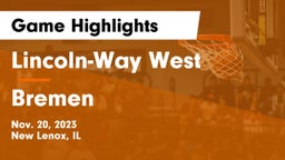 Lincoln-Way West  vs Bremen  Game Highlights - Nov. 20, 2023