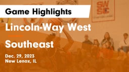 Lincoln-Way West  vs Southeast  Game Highlights - Dec. 29, 2023