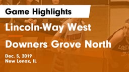 Lincoln-Way West  vs Downers Grove North Game Highlights - Dec. 5, 2019