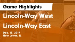 Lincoln-Way West  vs Lincoln-Way East  Game Highlights - Dec. 13, 2019