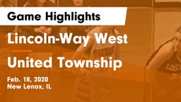 Lincoln-Way West  vs United Township Game Highlights - Feb. 18, 2020