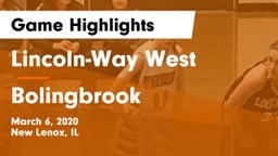 Lincoln-Way West  vs Bolingbrook  Game Highlights - March 6, 2020