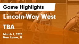 Lincoln-Way West  vs TBA Game Highlights - March 7, 2020