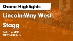 Lincoln-Way West  vs Stagg  Game Highlights - Feb. 15, 2021