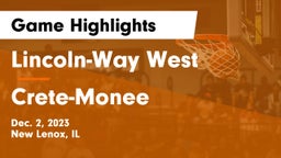 Lincoln-Way West  vs Crete-Monee  Game Highlights - Dec. 2, 2023