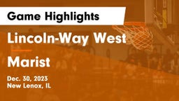 Lincoln-Way West  vs Marist  Game Highlights - Dec. 30, 2023