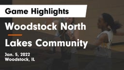 Woodstock North  vs Lakes Community  Game Highlights - Jan. 5, 2022