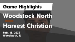 Woodstock North  vs Harvest Christian Game Highlights - Feb. 15, 2023