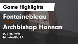 Fontainebleau  vs Archbishop Hannan  Game Highlights - Oct. 20, 2021